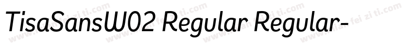 TisaSansW02 Regular Regular字体转换
